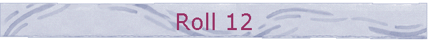 Roll 12